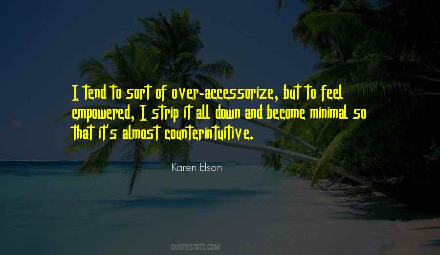 Quotes About Counterintuitive #350313