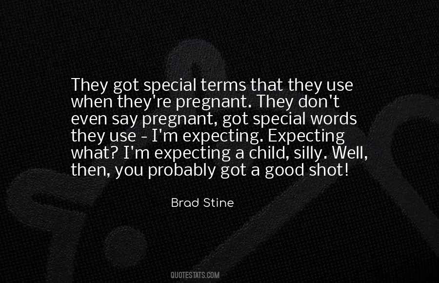 Quotes About Expecting A Child #1138297