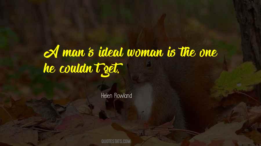 Quotes About An Ideal Woman #1663068