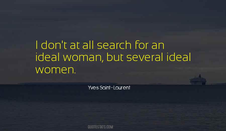 Quotes About An Ideal Woman #493514