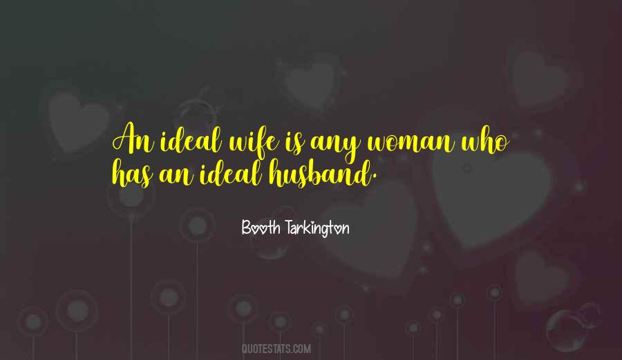 Quotes About An Ideal Woman #977310