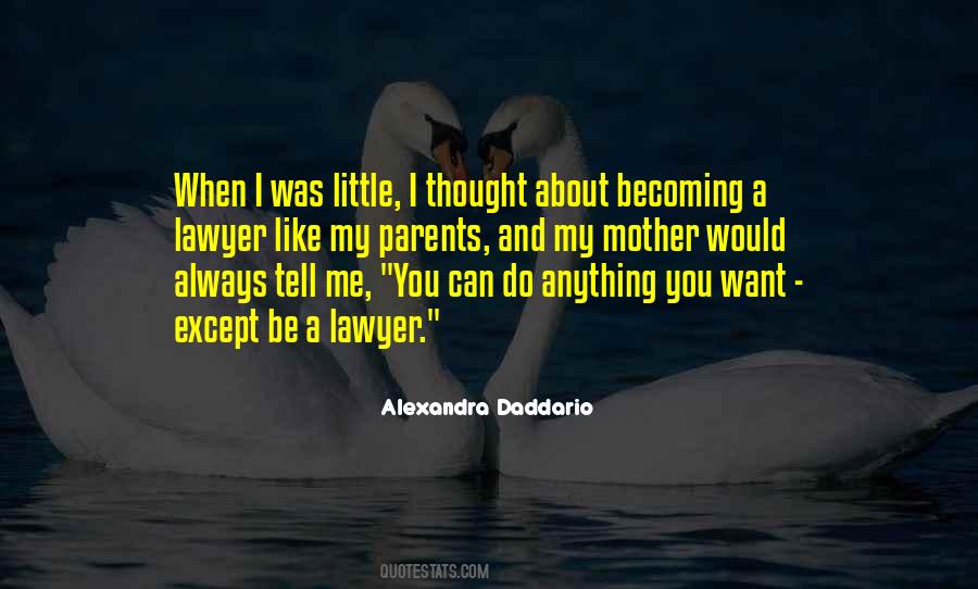 Quotes About Becoming Your Parents #708178