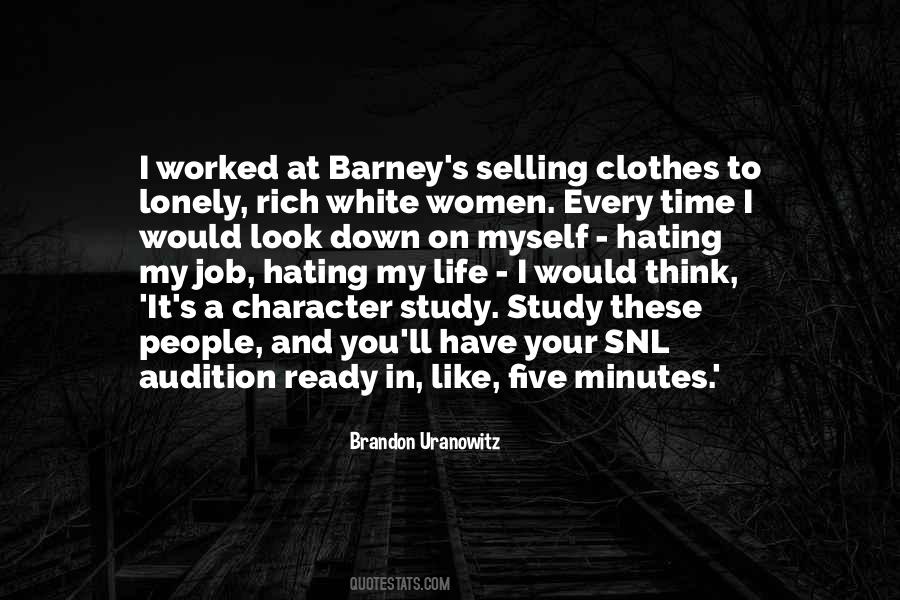 Quotes About Hating Your Job #730808