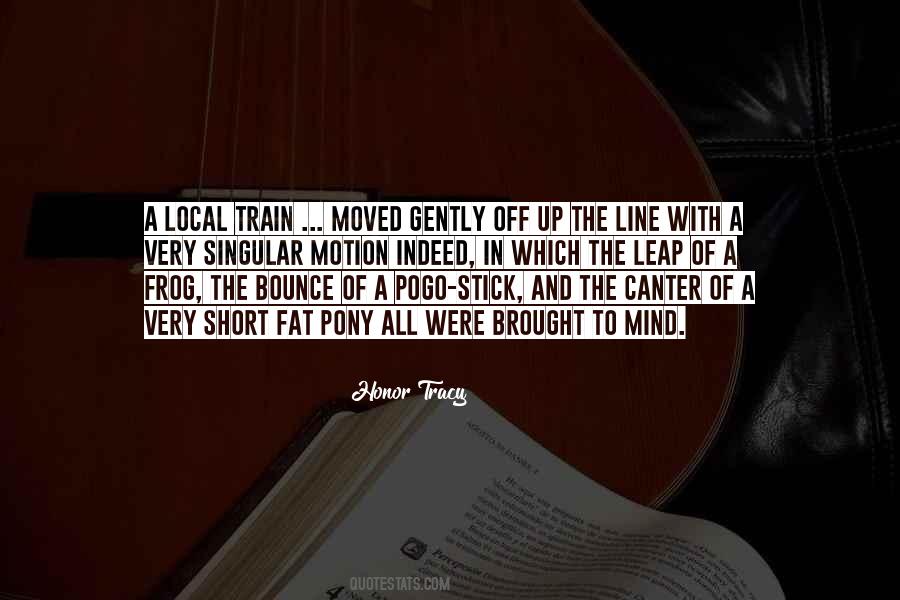 Quotes About Train Lines #759725