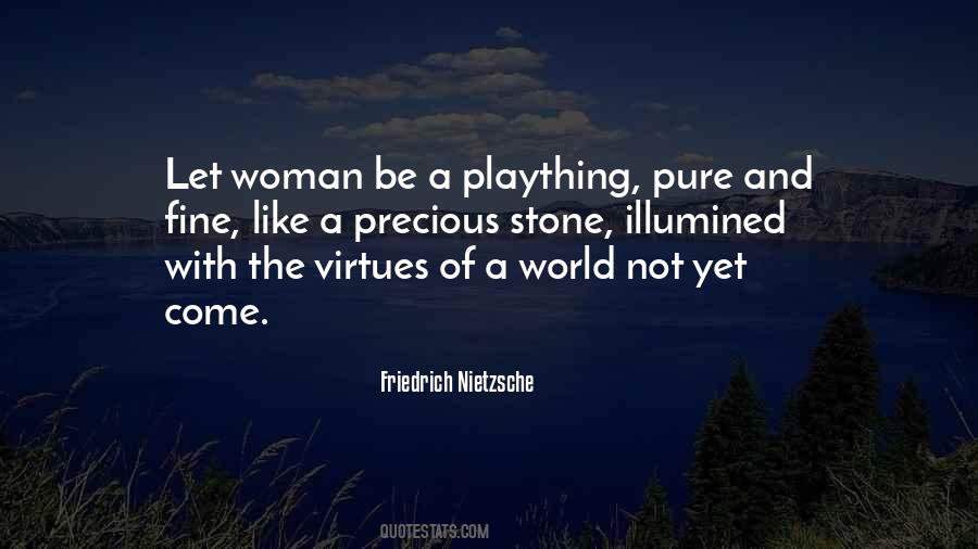 Quotes About Virtues Of A Woman #1338943