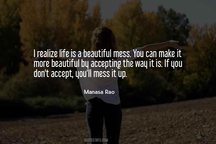 Quotes About A Messy Life #1383190