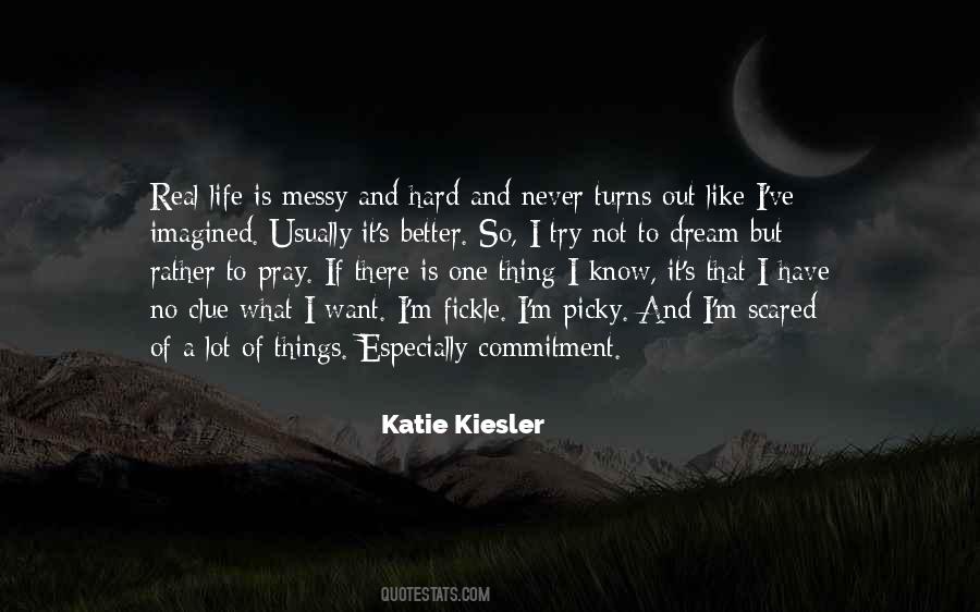 Quotes About A Messy Life #211368