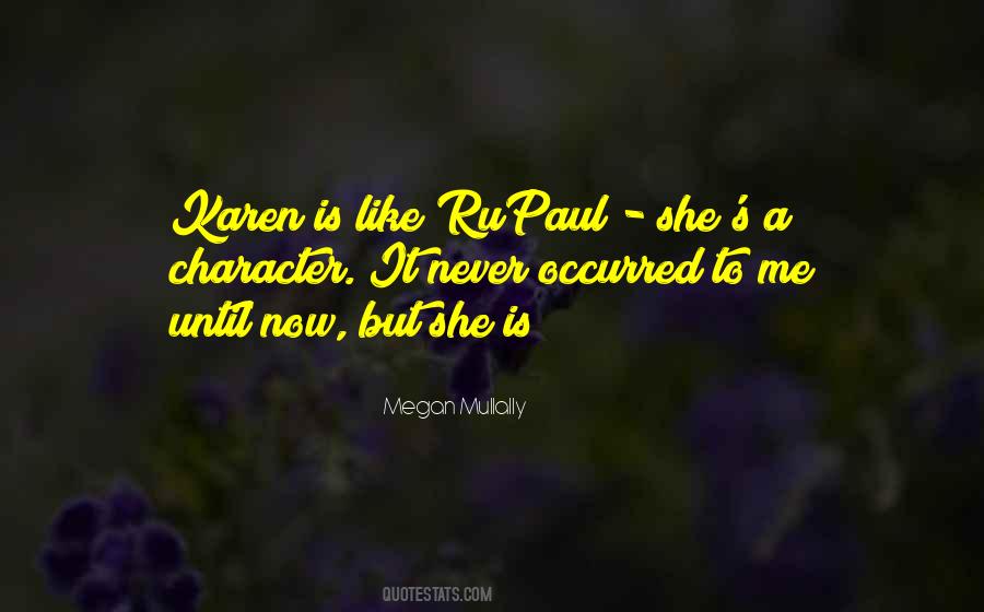Quotes About Rupaul #773315
