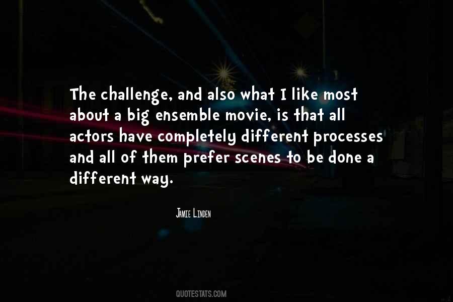 Quotes About A Big Challenge #1424282