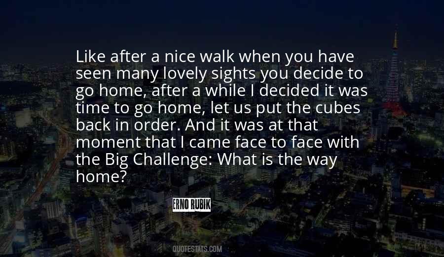 Quotes About A Big Challenge #1574588