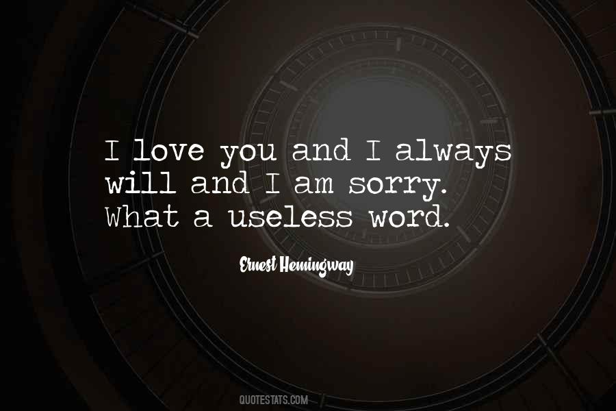 Quotes About Sorry I Love You #1076647