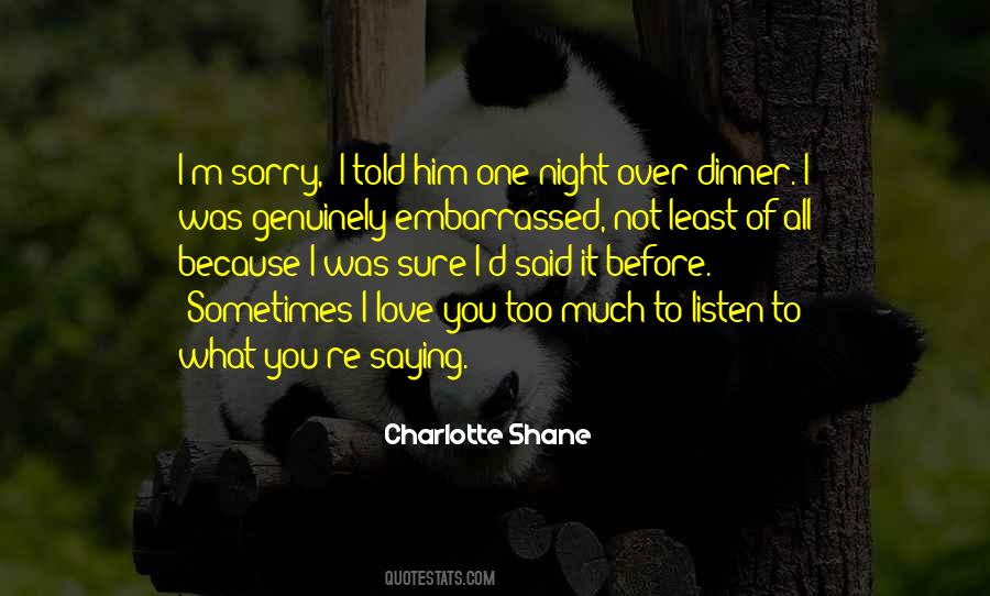 Quotes About Sorry I Love You #734956