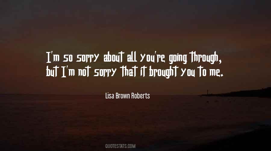 Quotes About Sorry I Love You #921655