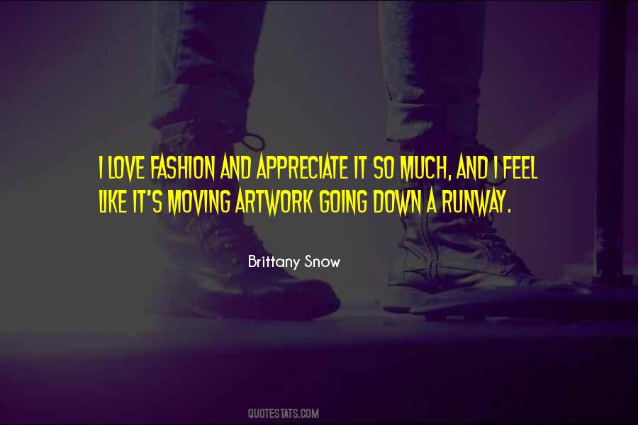 Quotes About Runway Fashion #1183516