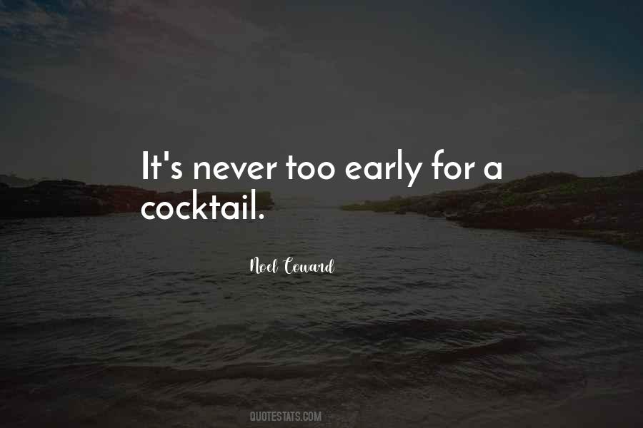 Quotes About Cocktails #684034