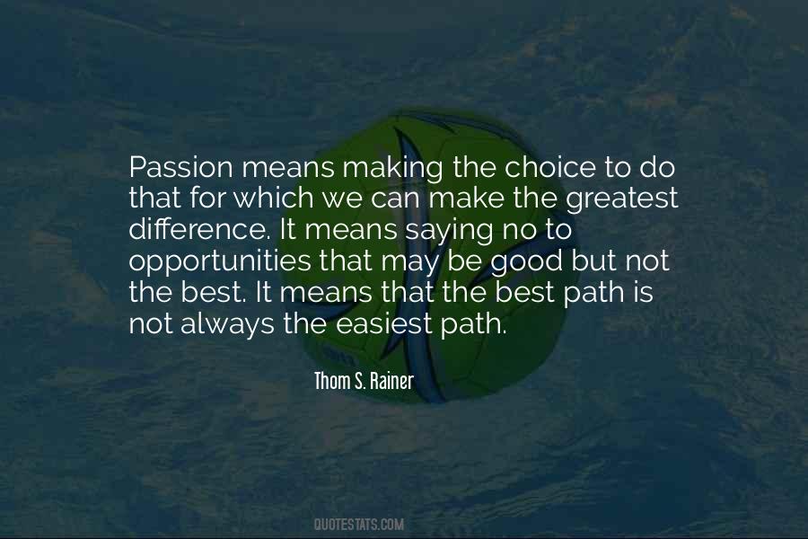 Quotes About Passion #1835156