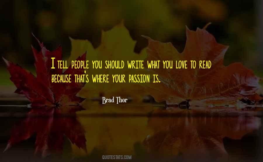 Quotes About Passion #1842385