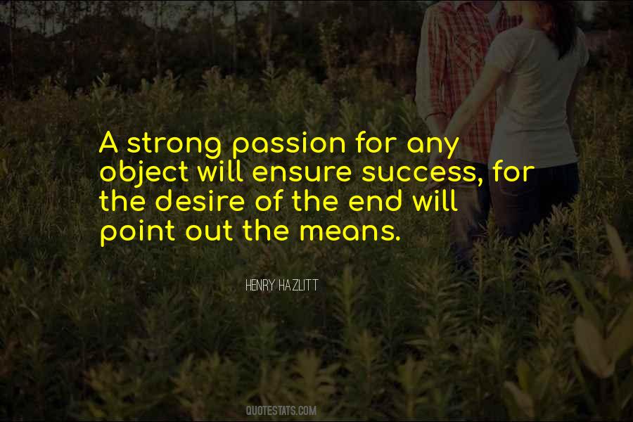 Quotes About Passion #1844687