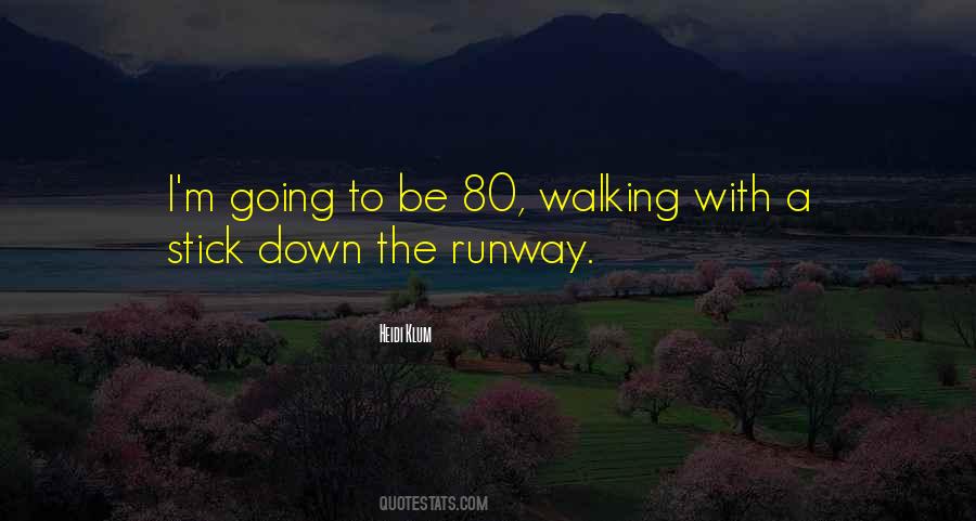 Quotes About Runway #379161