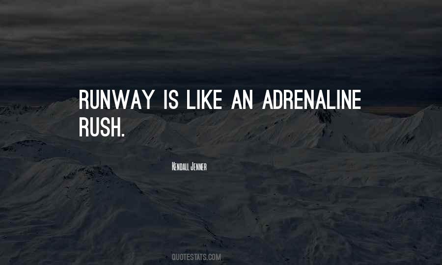 Quotes About Runway #498800