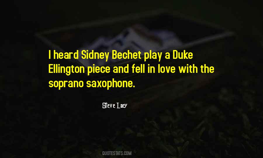 Quotes About Sidney Bechet #146039