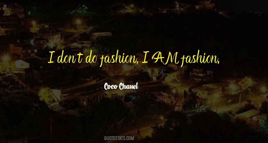 Coco Chanel Fashion Quotes #1287635