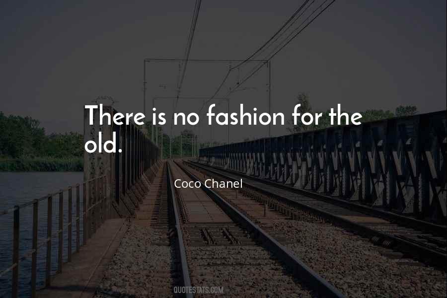 Coco Chanel Fashion Quotes #235592