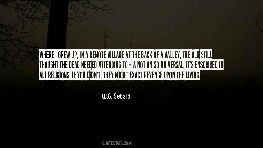 Quotes About Where I Grew Up #1285388