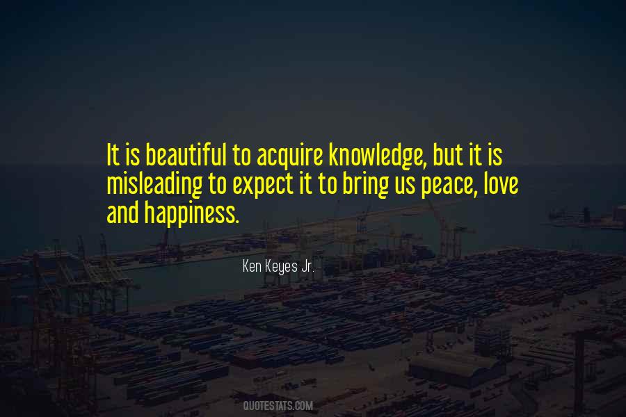 Quotes About Peace Love And Happiness #1851947