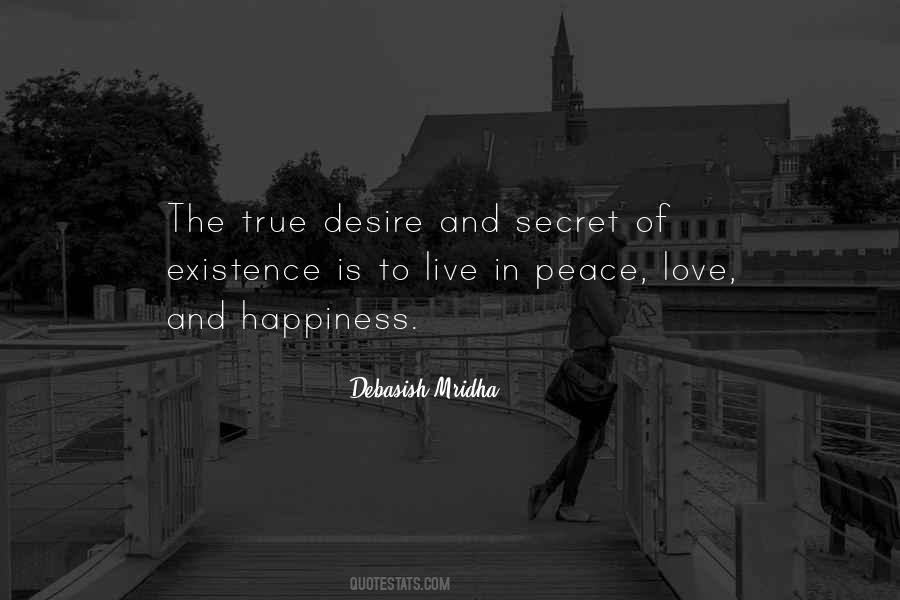 Quotes About Peace Love And Happiness #921642