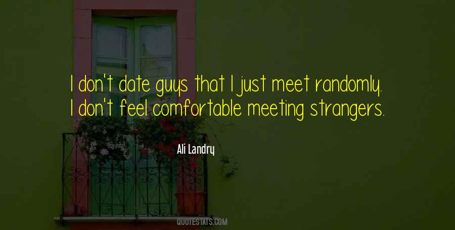 Quotes About Meeting Strangers #476756