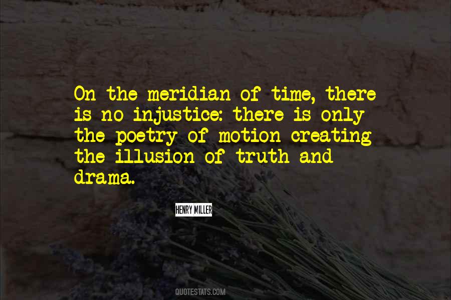 Quotes About Creating Your Own Drama #1362027