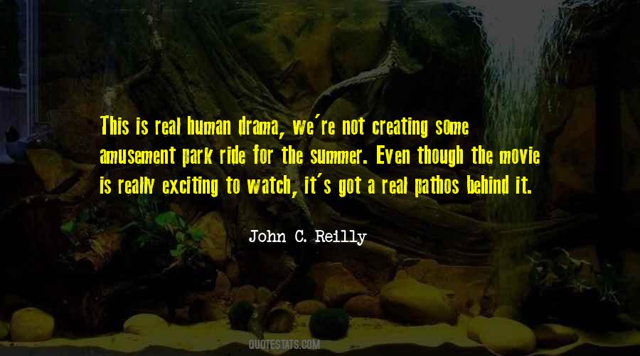 Quotes About Creating Your Own Drama #1495643