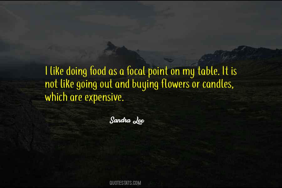 Are Like Flowers Quotes #373954