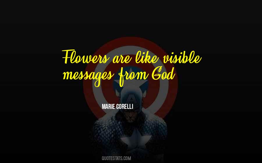 Are Like Flowers Quotes #514030