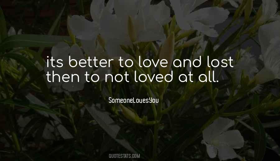 Quotes About Love And Lost #270775