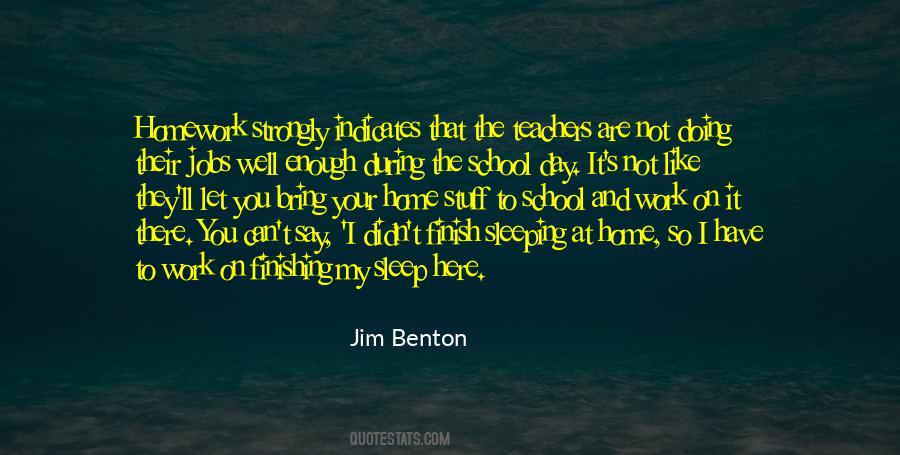 Quotes About School And Work #1629746