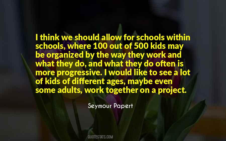 Quotes About School And Work #245032