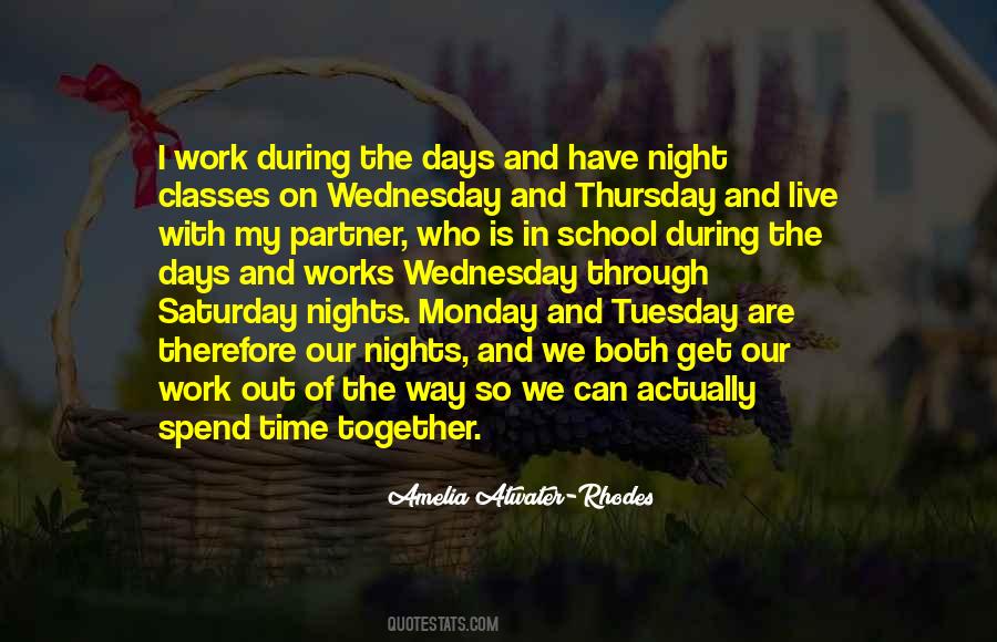 Quotes About School And Work #363110