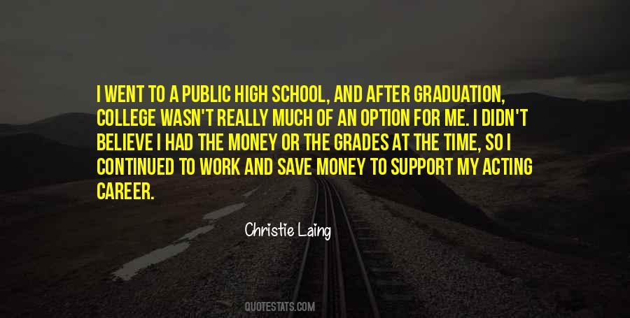 Quotes About School And Work #425604