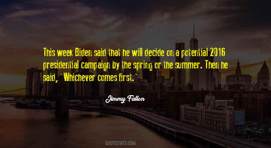 Whichever Comes Quotes #140459