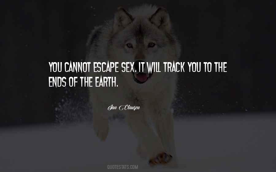 Quotes About The Ends Of The Earth #810382