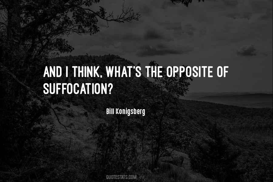 Quotes About Suffocation #1358282