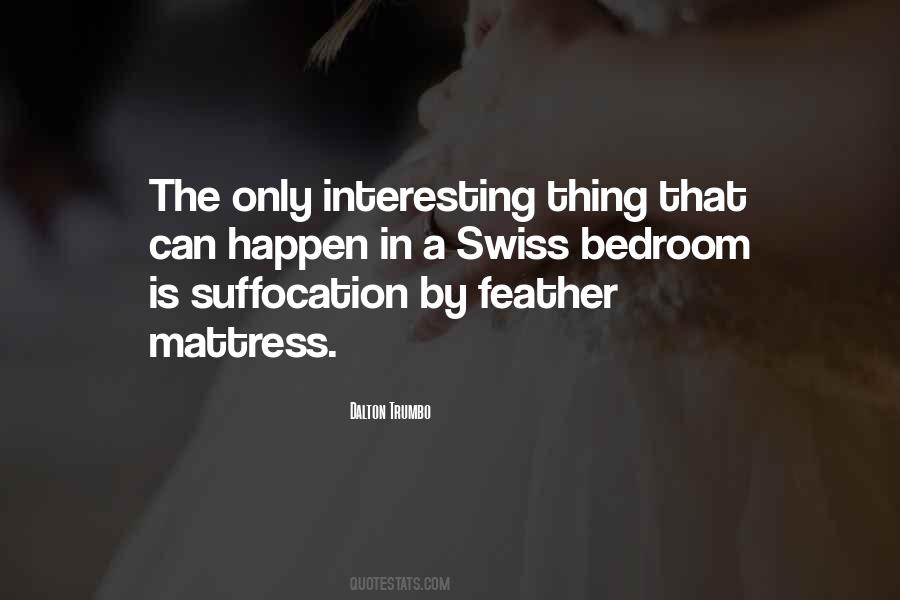 Quotes About Suffocation #1446534
