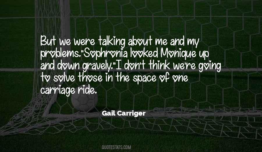 Quotes About A Girl Not Talking To You #805711