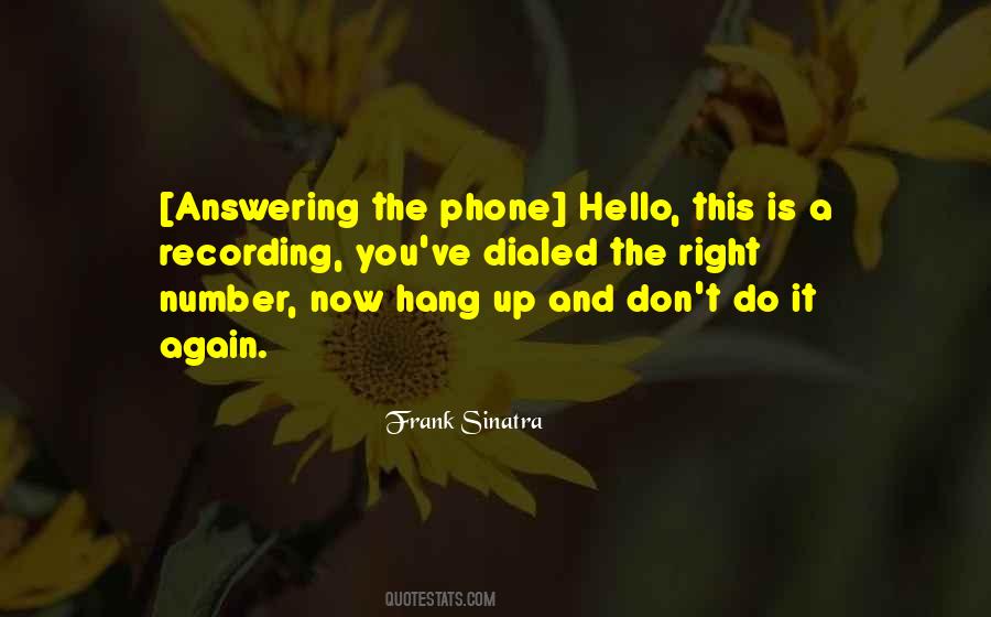 Quotes About Answering The Phone #311080