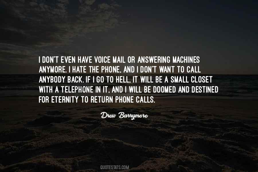 Quotes About Answering The Phone #392285