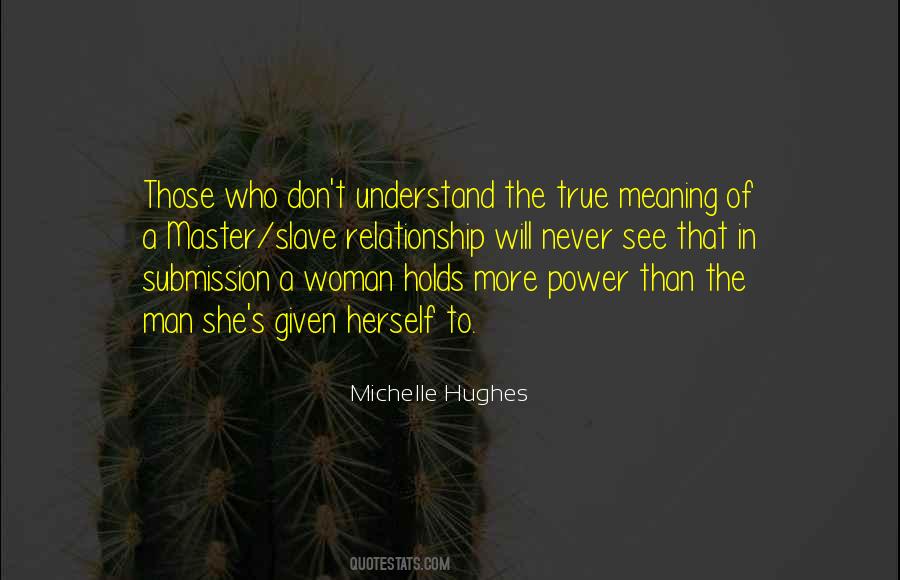 Power Of A Woman Quotes #869304