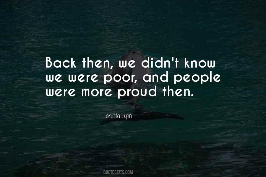 Quotes About Back Then #1028416