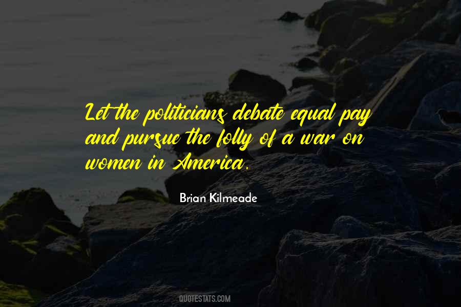 Quotes About The Folly Of War #1401002